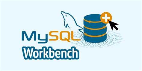 Администрирование баз данных в MySQL Workbench