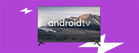 Возможности Android TV