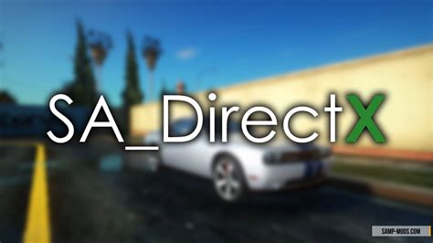 Загрузка и установка SA DirectX 2.0