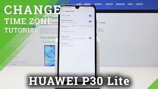 Как настроить время на Huawei P30 Lite