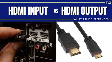 Как распознать HDMI In или HDMI Out в новой технике: советы