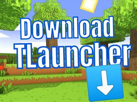 Как установить TLauncher Minecraft на компьютер