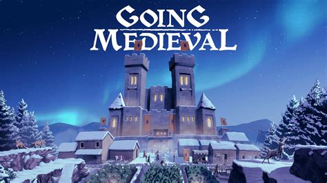 Методы Going Medieval