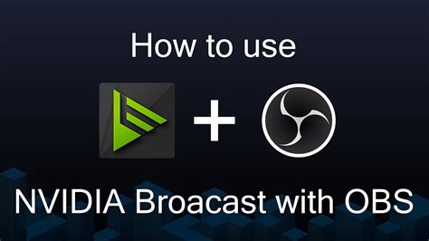 Подключение NVIDIA Broadcast к OBS