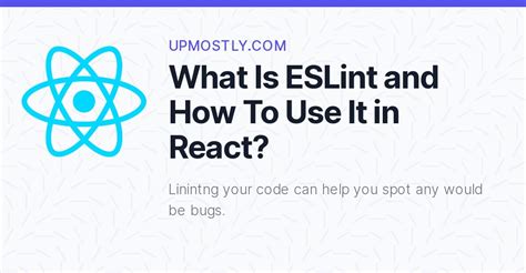 Почему возникает необходимость отключения ESLint React?