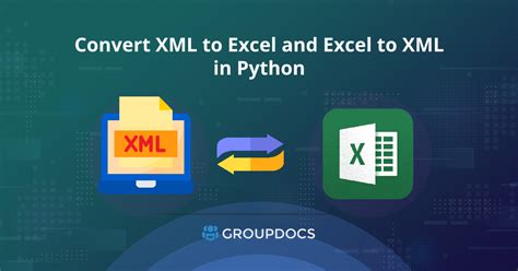 Преобразование xls в xml: преимущества и способы обработки данных