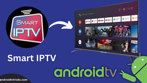 Установка приложения IPTV на Smart TV Android