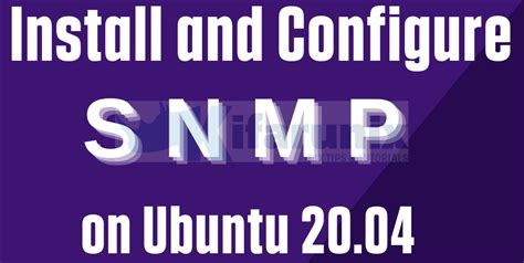 Установка SNMP на Ubuntu 20.04