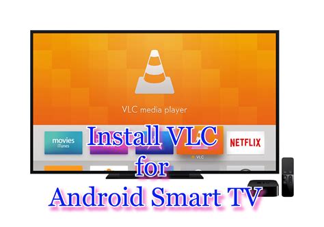 Шаг 1: Установка VLC на Android TV