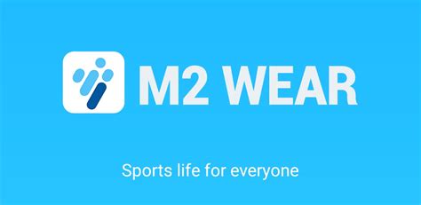 Шаг 3: Откройте приложение m2 wear на телефоне